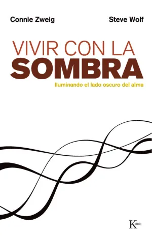 VIVIR CON LA SOMBRA VIVIR CON LA SOMBRA