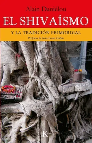 EL SHIVAÍSMO EL SHIVAÍSMO