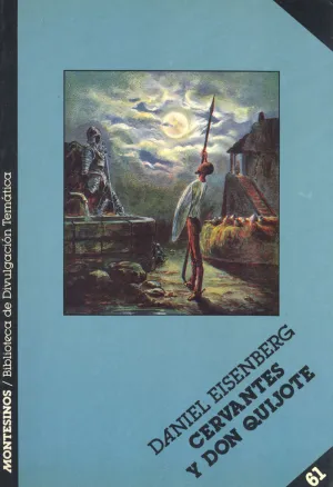 CERVANTES Y DON QUIJOTE CERVANTES Y DON QUIJOTE