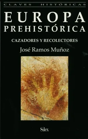 EUROPA PREHISTÓRICA EUROPA PREHISTÓRICA