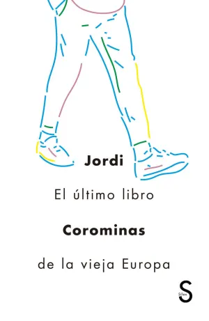 EL ÚLTIMO LIBRO DE LA VIEJA EUROPA EL ÚLTIMO LIBRO DE LA VIEJA EUROPA