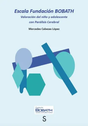 ESCALA FUNDACIÓN BOBATH ESCALA FUNDACIÓN BOBATH