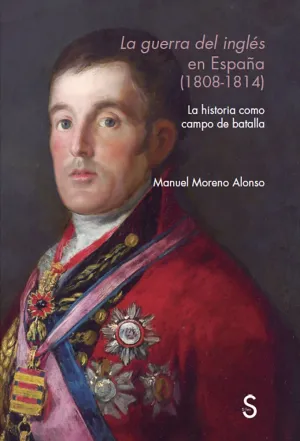 LA GUERRA DEL INGL?ÉS EN ESPAÑ?A (1808 - 1814) LA GUERRA DEL INGL?ÉS EN ESPAÑ?A (1808 - 1814)