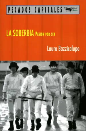 LA SOBERBIA LA SOBERBIA