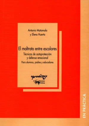EL MALTRATO ENTRE ESCOLARES EL MALTRATO ENTRE ESCOLARES