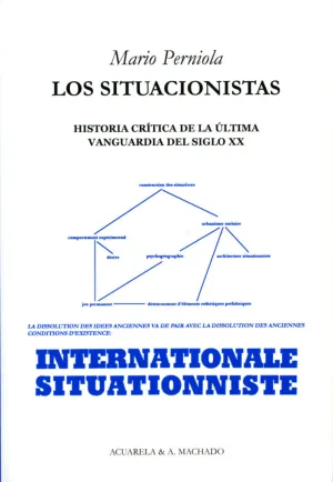 LOS SITUACIONISTAS LOS SITUACIONISTAS