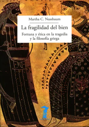 LA FRAGILIDAD DEL BIEN LA FRAGILIDAD DEL BIEN