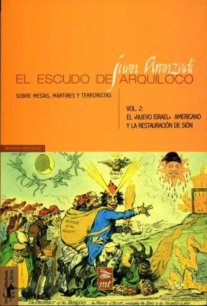 EL ESCUDO DE ARQUÍLOCO: SOBRE MESÍAS, MÁRTIRES Y TERRORISTAS