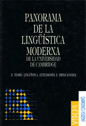 PANORAMA DE LA LINGÜÍSTICA MODERNA DE LA UNIVERSIDAD DE CAMBRIDGE - II PANORAMA DE LA LINGÜÍSTICA MODERNA DE LA UNIVERSIDAD DE CAMBRIDGE - II