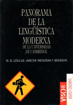 PANORAMA DE LA LINGÜÍSTICA MODERNA DE LA UNIVERSIDAD DE CAMBRIDGE - III