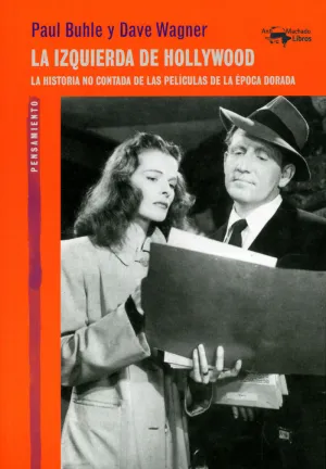 LA IZQUIERDA DE HOLLYWOOD LA IZQUIERDA DE HOLLYWOOD