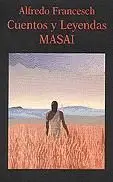 CUENTOS Y LEYENDAS MASAI CUENTOS Y LEYENDAS MASAI