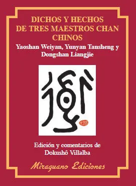 DICHOS Y HECHOS DE TRES MAESTROS CHAN CHINOS DICHOS Y HECHOS DE TRES MAESTROS CHAN CHINOS