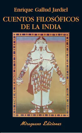 CUENTOS FILOSÓFICOS DE LA INDIA