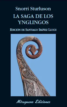 LA SAGA DE LOS YNGLINGOS LA SAGA DE LOS YNGLINGOS