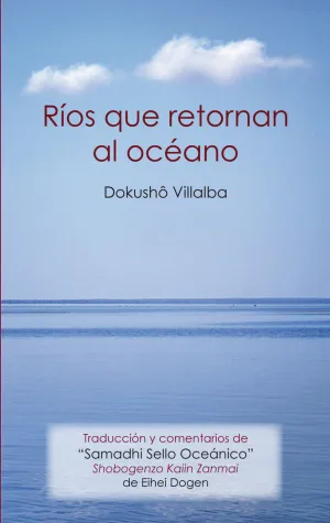 RÍOS QUE RETORNAN AL OCÉANO RÍOS QUE RETORNAN AL OCÉANO