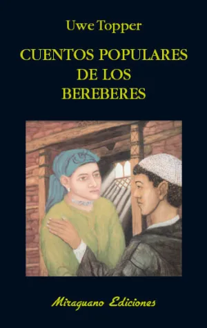 CUENTOS POPULARES DE LOS BEREBERES CUENTOS POPULARES DE LOS BEREBERES