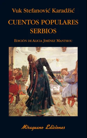 CUENTOS POPULARES SERBIOS CUENTOS POPULARES SERBIOS