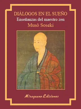 DIÁLOGOS EN EL SUEÑO (MUCHÛ MONDO) DIÁLOGOS EN EL SUEÑO (MUCHÛ MONDO)