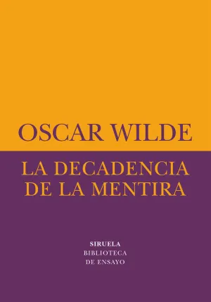 LA DECADENCIA DE LA MENTIRA