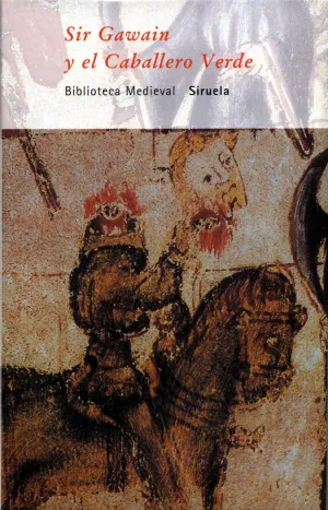 SIR GAWAIN Y EL CABALLERO VERDE