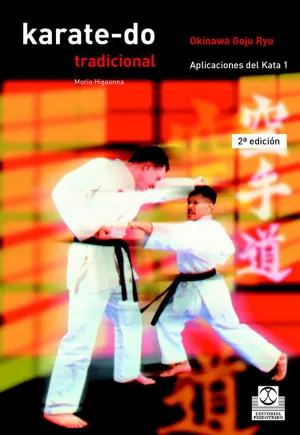 KARATE-DO TRADICIONAL. APLICACIONES DEL KATA 1