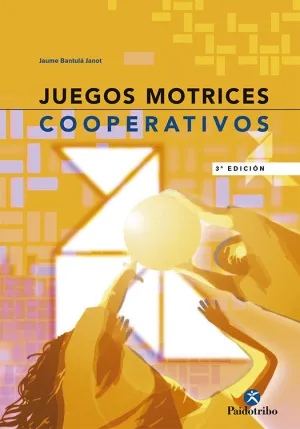 JUEGOS MOTRICES COOPERATIVOS