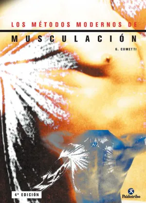 MÉTODOS MODERNOS DE MUSCULACIÓN, LOS