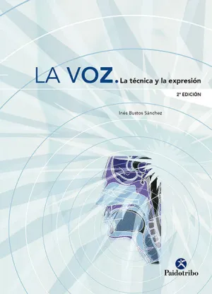 VOZ. LA TÉCNICA Y LA EXPRESIÓN, LA