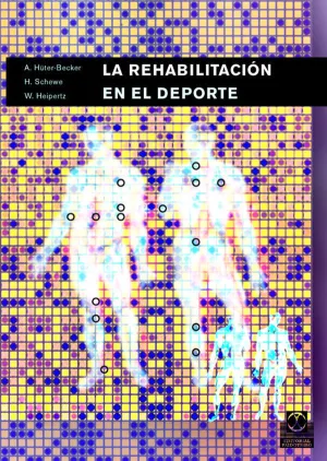 REHABILITACIÓN EN EL DEPORTE, LA  (BICOLOR)
