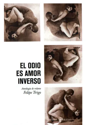 EL ODIO ES AMOR INVERSO EL ODIO ES AMOR INVERSO