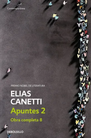 APUNTES 2 (OBRA COMPLETA CANETTI  8)