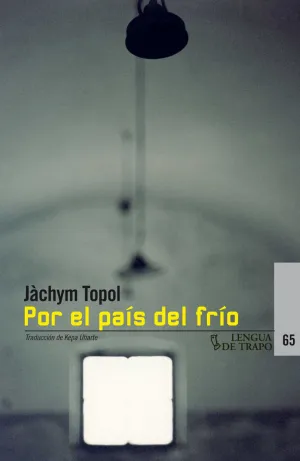 POR EL PAÍS DEL FRÍO