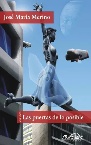 LAS PUERTAS DE LO POSIBLE LAS PUERTAS DE LO POSIBLE