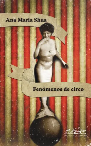 FENÓMENOS DE CIRCO FENÓMENOS DE CIRCO
