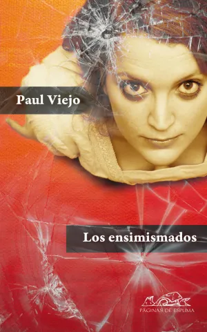 LOS ENSIMISMADOS LOS ENSIMISMADOS