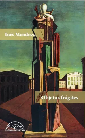 OBJETOS FRÁGILES OBJETOS FRÁGILES