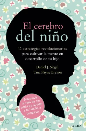 EL CEREBRO DEL NIÑO EL CEREBRO DEL NIÑO