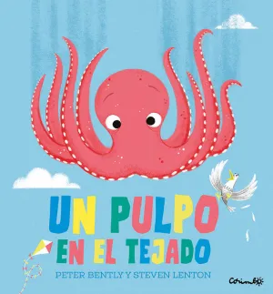 UN PULPO EN EL TEJADO