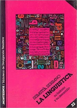 LA LINGÜÍSTICA LA LINGÜÍSTICA