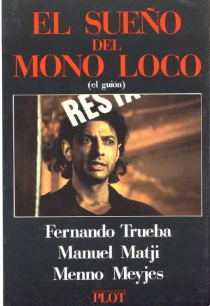 EL SUEÑO DEL MONO LOCO EL SUEÑO DEL MONO LOCO