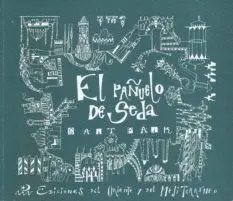 EL PAÑUELO DE SEDA EL PAÑUELO DE SEDA