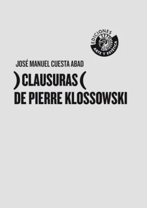 )CLAUSURAS( DE PIERRE KLOSSOWSKI