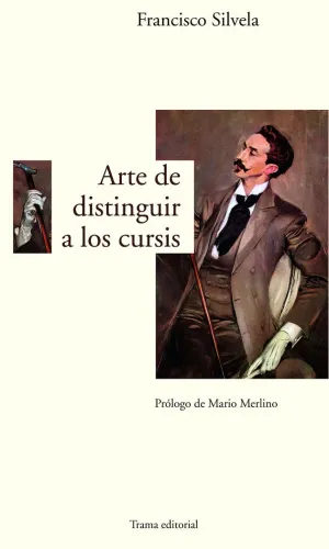 ARTE DE DISTINGUIR A LOS CURSIS