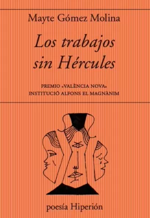TRABAJOS SIN HERCULES, LOS TRABAJOS SIN HERCULES, LOS