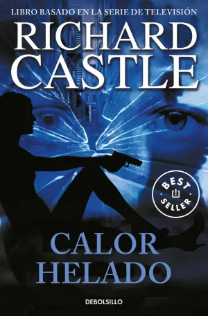 CALOR HELADO (SERIE CASTLE  4)