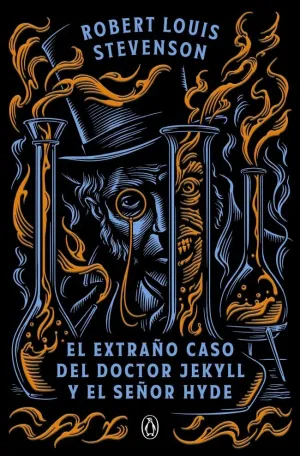 EL EXTRAÑO CASO DEL DOCTOR JEKYLL Y EL SEÑOR HYDE EL EXTRAÑO CASO DEL DOCTOR JEKYLL Y EL SEÑOR HYDE