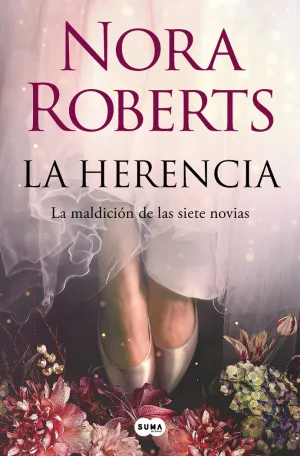 LA HERENCIA (LA MALDICIÓN DE LAS SIETE NOVIAS  1)
