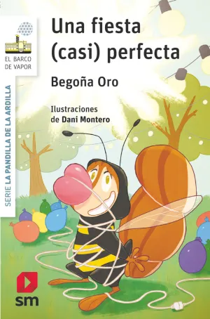LA PANDILLA DE LA ARDILLA 15. UNA FIESTA (CASI) PERFECTA