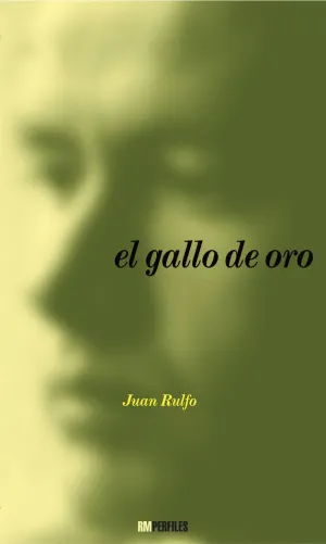 EL GALLO DE ORO EL GALLO DE ORO